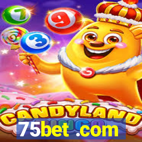 75bet .com